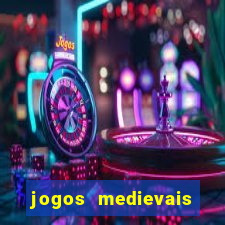 jogos medievais para celular